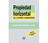 Propiedad horizontal: Ley y normativa complementaria (Derecho - Biblioteca de Textos Legales)