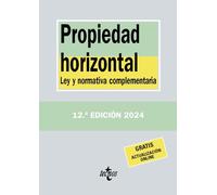 Propiedad Horizontal. Ley y normativa complementaria (2024)