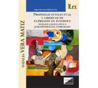 Propiedad Intelectual Y Libertad De Expresion En Internet