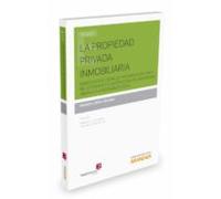Propiedad Privada Inmobiliaria. Bases Constitucionales Y Funcion Socia