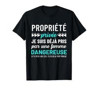 Propiedad privada ya estoy tomado por una mujer humor Camiseta