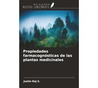 Propiedades farmacognósticas de las plantas medicinales
