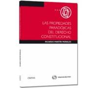 Propiedades Paradogicas Del Derecho Constitucional