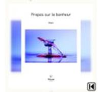 Propos Sur Le Bonheur