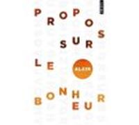 Propos Sur Le Bonheur