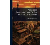 Proposed Constitution Of The League Of Nations