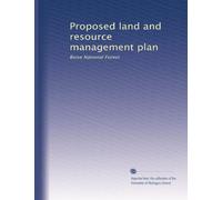 Proposed land and resource management plan: Boise National Forest