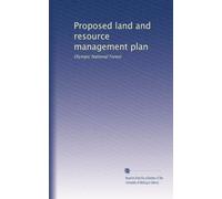 Proposed land and resource management plan: Olympic National Forest