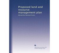 Proposed land and resource management plan: Wenatchee National Forest
