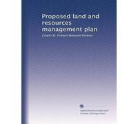 Proposed land and resources management plan: Ozark-St. Francis National Forests