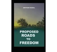 Proposed Roads to Freedom