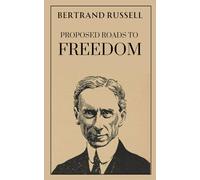 Proposed Roads To Freedom