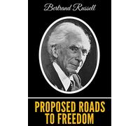 Proposed Roads To Freedom