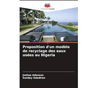 Proposition d'un modèle de recyclage des eaux usées au Nigeria