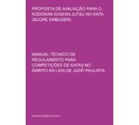 Proposta De Avaliação Para O Kodokan Goshin Jutsu No Kata (score Embus