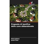 Proposta di bonifica delle cave abbandonate