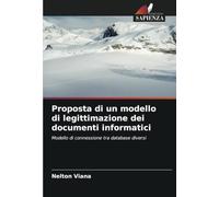 Proposta di un modello di legittimazione dei documenti informatici: Modello di connessione tra database diversi