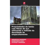 Propriedades do betão com fibras de aço utilizando o método da densidade de empacotamento