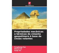 Propriedades mecânicas e térmicas do cimento geopolímero à base de cinzas volantes