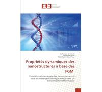 Propriétés dynamiques des nanostructures à base des FGM
