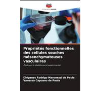 Propriétés fonctionnelles des cellules souches mésenchymateuses vasculaires: Étude sur le diabète sucré expérimental