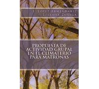 Propuesta de actividad grupal en el climaterio para matronas