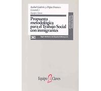 Propuesta metodológica para el trabajo social con inmigrantes (Acción social)