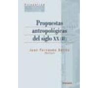 Propuestas Antropologicas Del Siglo Xx (ii)