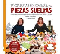 PROPUESTAS EDUCATIVAS CON PIEZAS SUELTAS