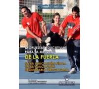 Propuestas Educativas Para La Mejora De La Fuerza En La Educación Secu
