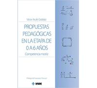 Propuestas Pedagogicas En La Etapa De 0 A 6 Años