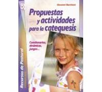Propuestas Y Actividades Para La Catequesis (ebook)