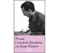 Prosa I Creacio Literaria En Joan Fuster