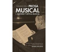PROSA MUSICAL: 1 (Biblioteca de Clásicos Contemporáneos)