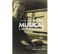 Prosa musical: Pensamiento musical: 2 (Biblioteca de Clásicos Contemporáneos)