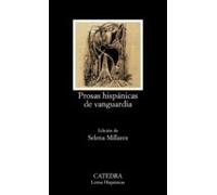 prosas hispanicas de vanguardia: antologia