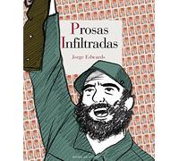 Prosas infiltradas | Jorge Edwards
