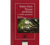 Prosas profanas y otros poemas .: 132 (CLASICOS CASTALIA. C/C.)