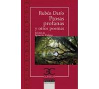 Prosas Profanas Y Otros Poemas .