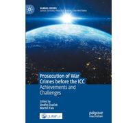 Prosecution of War Crimes before the ICC: Achievements and Challenges (Global Issues)