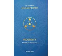 Prosperity: A Guide to your Pearl Sequence (3) (Gene Keys Golden Path)