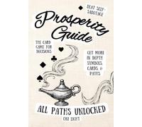 Prosperity Path Guide, All Paths Unlocked: A Game For Self Discovery and Faster Decision-Making, 6x9 Size