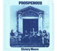 Prosperous by Christy Moore (1995-01-25)