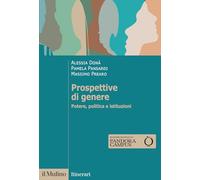 Prospettive di genere. Potere, politica e istituzioni (Itinerari)