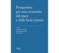 Prospettive per una economia del mare e delle Isole minori (Scienze economiche)