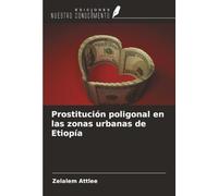 Prostitución poligonal en las zonas urbanas de Etiopía
