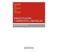 PROSTITUCION Y DERECHOS LABORALES | Nuria Julia Ayerra Duesca