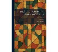 Prostitution in the Modern World