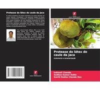 Protease do látex do caule da jaca: Isolamento e caracterização