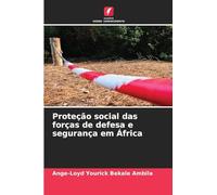 Proteção social das forças de defesa e segurança em África